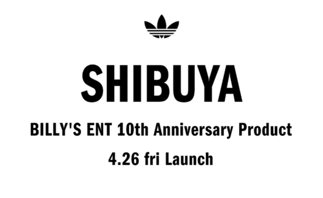BILLY'S 10TH ANNIVERSARY SHIBUYA by adidas Originals | SHOES MASTER